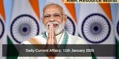 Daily Current Affairs: 11th January 2025