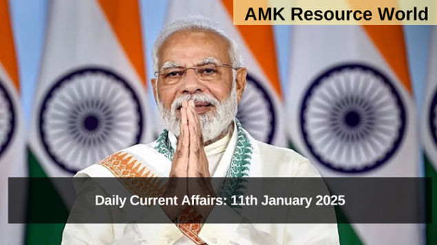 Daily Current Affairs: 11th January 2025