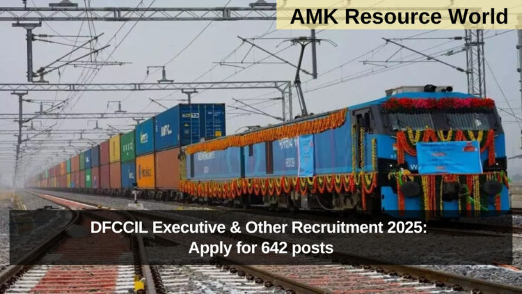 DFCCIL Executive & Other Recruitment 2025