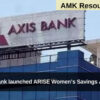 Axis Bank launched ARISE Women’s Savings Account