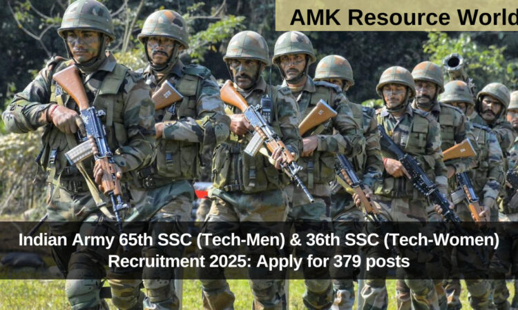Indian Army 65th SSC (Tech-Men) & 36th SSC (Tech-Women) Recruitment 2025