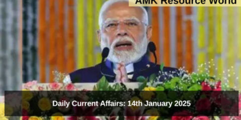 Daily Current Affairs: 14th January 2025