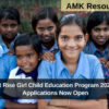 Intuit Rise Girl Child Education Program 2024-25