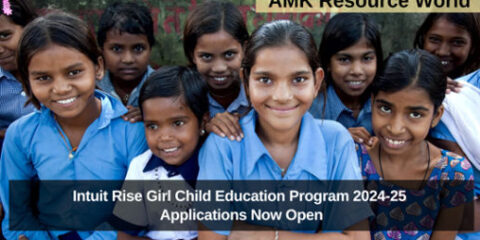 Intuit Rise Girl Child Education Program 2024-25