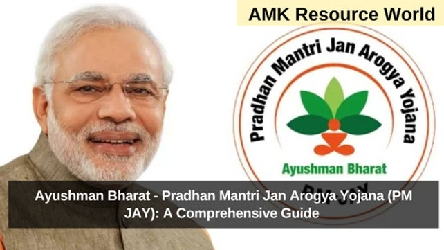 Pradhan Mantri Jan Arogya Yojana