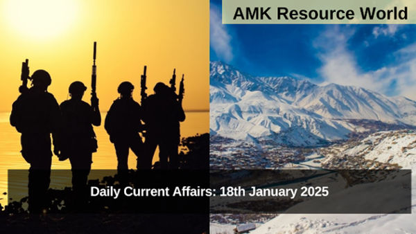 Daily Current Affairs: 18th January 2025