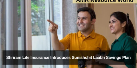 Shriram Life Insurance Introduces Sunishchit Laabh Savings Plan