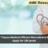 NHM Tripura Medical Officers Recruitment 2025