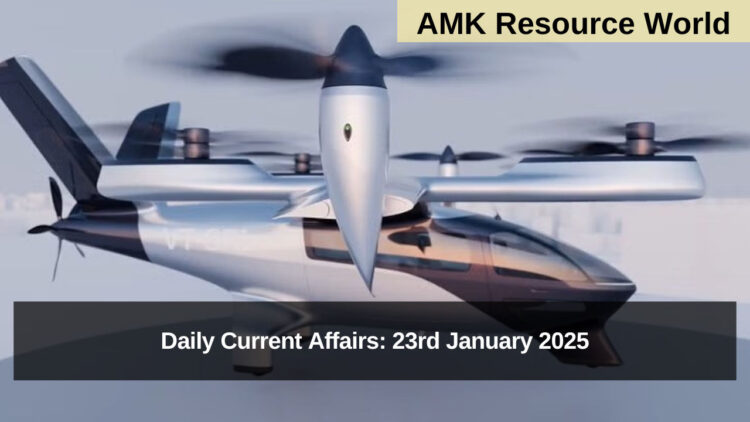 Daily Current Affairs: 23rd January 2025