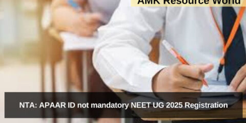 NTA: APAAR ID not mandatory NEET UG 2025 Registration