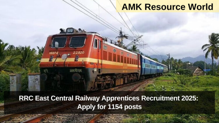 RRC East Central Railway Apprentices Recruitment 2025: Apply for 1154 posts