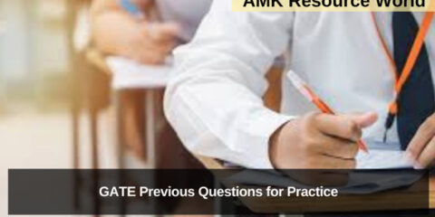 Graduate Aptitude Test in Engineering (GATE) Previous Questions for Practice