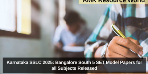 Karnataka SSLC 2025: Bangalore South 5 SET Model Papers for all Subjects Released