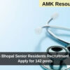 AIIMS Bhopal Senior Residents Recruitment 2025: Apply for 142 posts