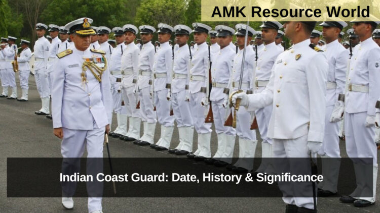 Indian Coast Guard: Date, History & Significance