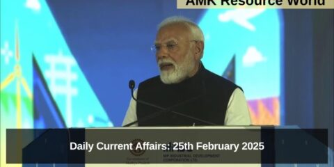 Daily Current Affairs: 25th February 2025