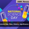 National Science Day: Date, History, significance & Themes