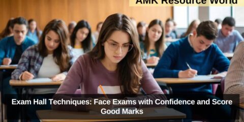 Exam Hall Techniques: Face Exams with Confidence and Score Good Marks