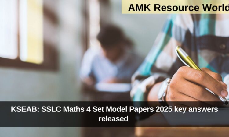 KSEAB: SSLC Maths 4 Set Model Papers 2025 key answers released