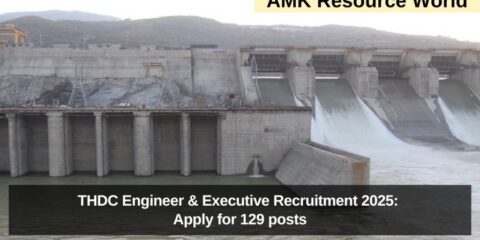 THDC Engineer & Executive Recruitment 2025: Apply for 129 posts