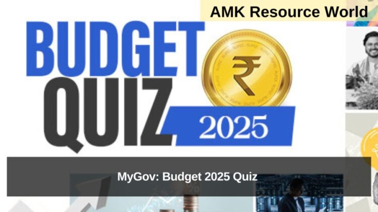 MyGov: Budget 2025 Quiz Registrations Now Open