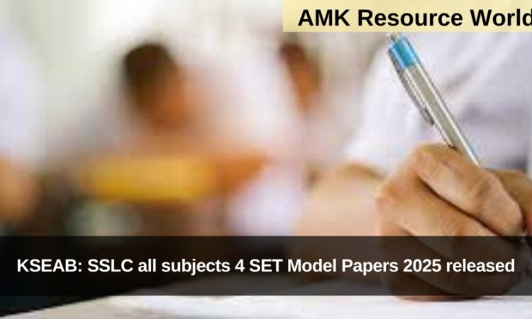 KSEAB: SSLC all subjects 4 SET Model Papers 2025 released