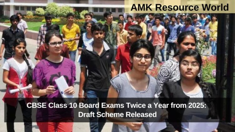 CBSE Class 10 Board Exams Twice a Year from 2025: