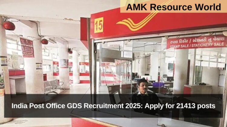 India Post Office GDS Recruitment 2025: Apply for 21413 posts