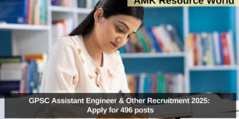 GPSC Assistant Engineer & Other Recruitment 2025: Apply for 496 posts