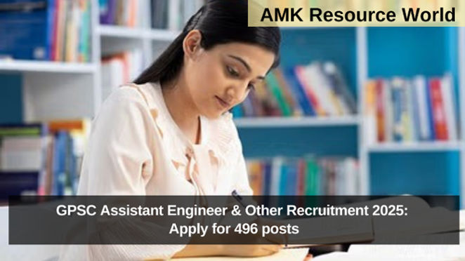 GPSC Assistant Engineer & Other Recruitment 2025: Apply for 496 posts