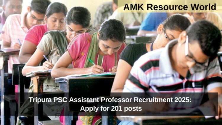 Tripura PSC Assistant Professor Recruitment 2025: Apply for 201 posts