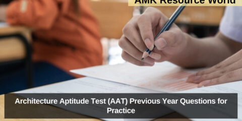 Architecture Aptitude Test (AAT) Previous Year Questions for Practice