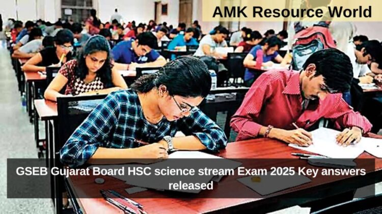 GSEB Gujarat Board HSC science stream Exam 2025 Key answers released