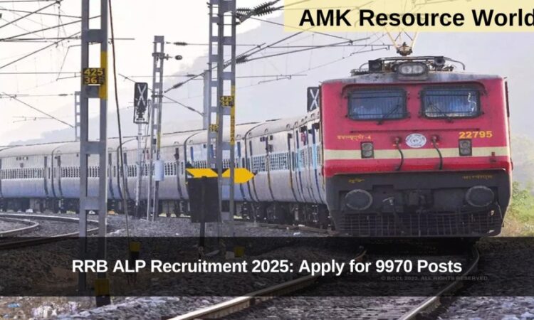 RRB ALP Recruitment 2025: Apply for 9970 Posts