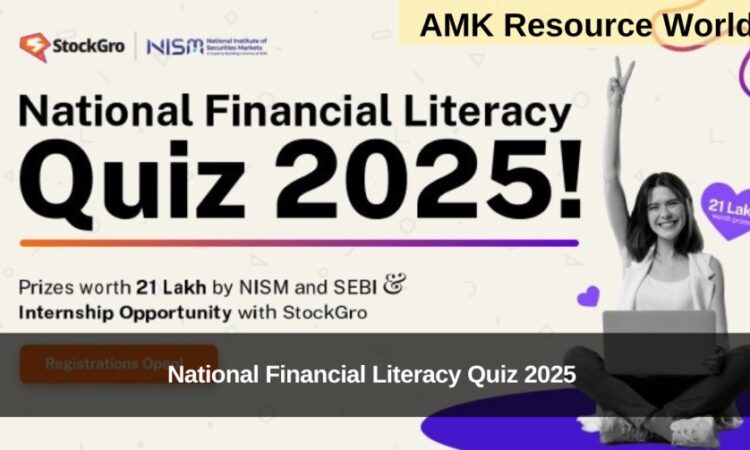 National Financial Literacy Quiz 2025 Registrations Now Open