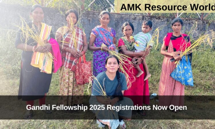 Gandhi Fellowship 2025 Registrations Now Open 