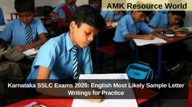 Karnataka SSLC Exams 2025: English Most Likely Sample Letter Writings for Practice