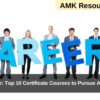 Career Guide: Top 10 Certificate Courses to Pursue After Class 12