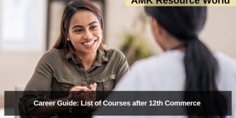 Career Guide: List of Courses after 12th Commerce 