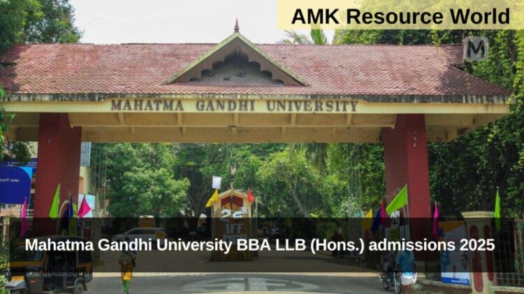 Mahatma Gandhi University BBA LLB (Hons.) admissions 2025 Applications Open