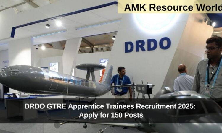 DRDO GTRE Apprentice Trainees Recruitment 2025: Apply for 150 Posts