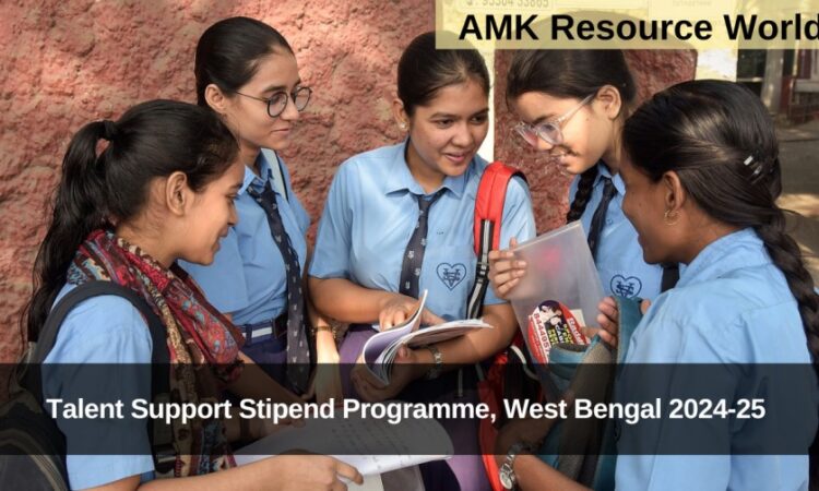 Talent Support Stipend Programme, West Bengal 2024-25 Applications Open