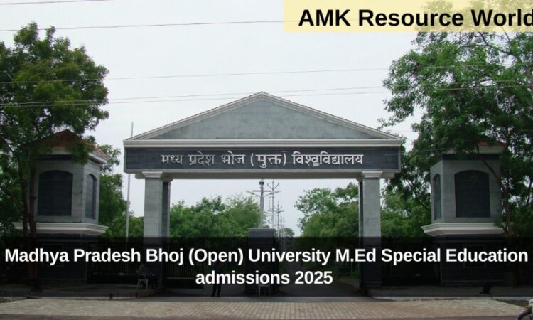 Madhya Pradesh Bhoj (Open) University M.Ed Special Education admissions 2025 Applications Open 