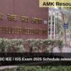 UPSC IEE / ISS Exam 2025 Schedule released 