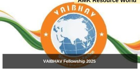 VAIBHAV Fellowship 2025 Applications Open 