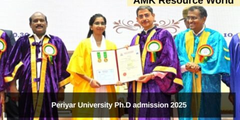 Periyar University Ph.D admission 2025 Applications Open