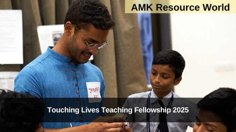 Touching Lives Teaching Fellowship 2025 Applications Open