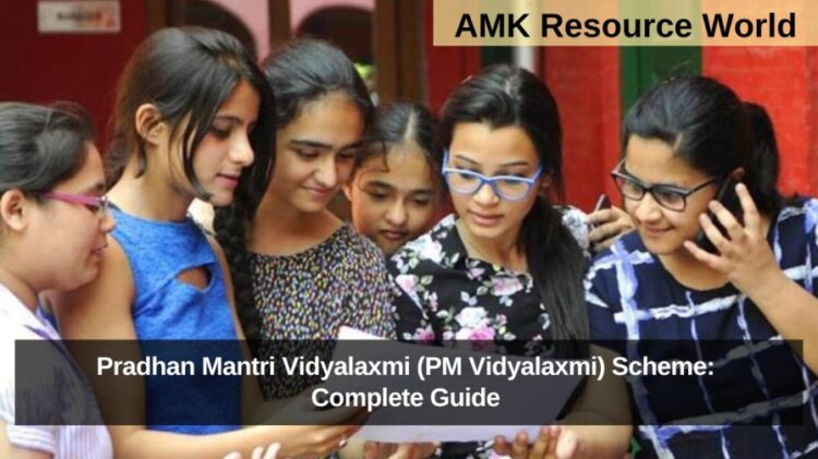 Pradhan Mantri Vidyalaxmi (PM Vidyalaxmi) Scheme: Complete Guide 