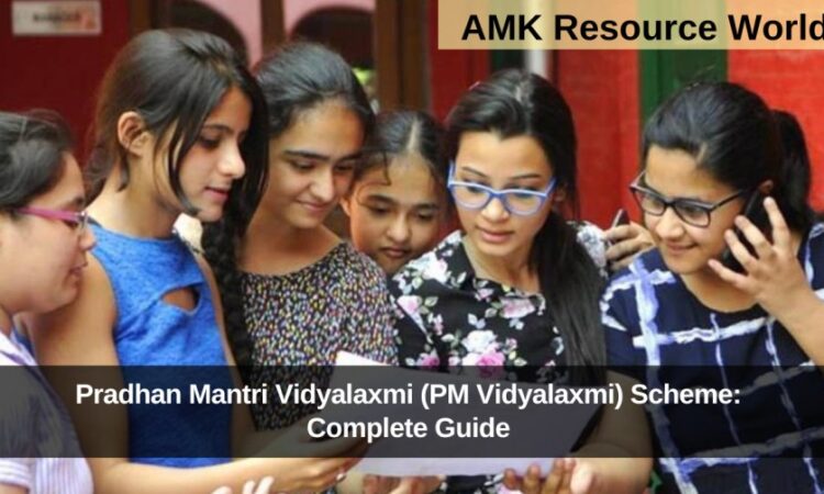 Pradhan Mantri Vidyalaxmi (PM Vidyalaxmi) Scheme: Complete Guide 