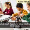 Kerala Schools to teach Robotics to every 10th Grade student– First in India